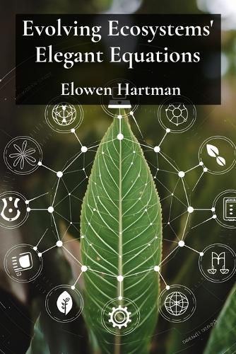 Cover image for Evolving Ecosystems' Elegant Equations