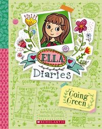 Cover image for Ella Diaries #11: Going Green