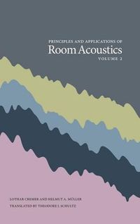 Cover image for Principles and Applications of Room Acoustics, Volume 2