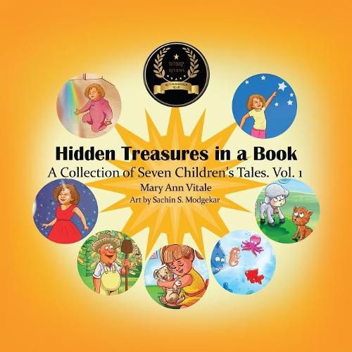 Hidden Treasures in a Book: A Collection of Seven Children's Tales Vol.1