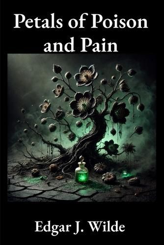 Cover image for Petals of Poison and Pain