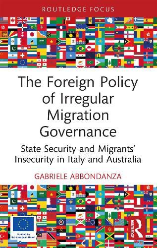 Cover image for The Foreign Policy of Irregular Migration Governance