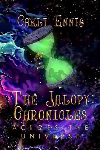 Cover image for The Jalopy Chronicles: Across the Universe (Large Print)