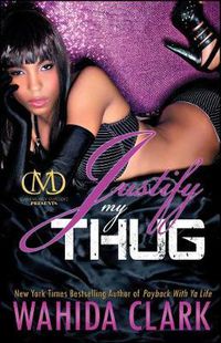 Cover image for Justify My Thug