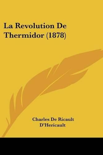 Cover image for La Revolution de Thermidor (1878)