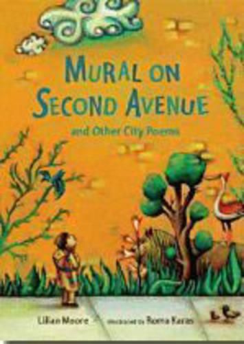 Cover image for Mural on Second Avenue and Other City Poems