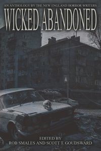 Cover image for Wicked Abandoned