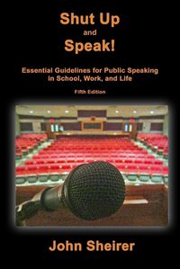 Cover image for Shut Up and Speak!