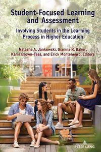 Cover image for Student-Focused Learning and Assessment: Involving Students in the Learning Process in Higher Education