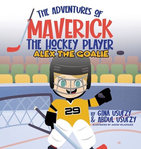 Cover image for Alex the Goalie