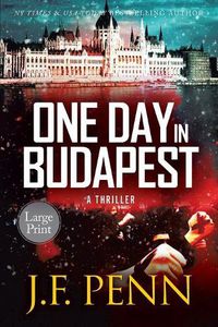 Cover image for One Day In Budapest: Large Print