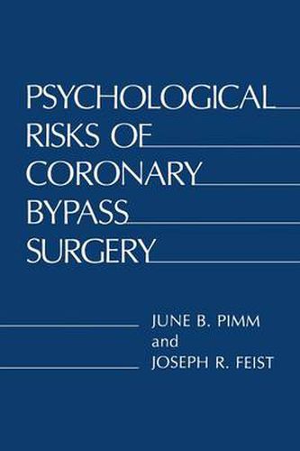 Cover image for Psychological Risks of Coronary Bypass Surgery