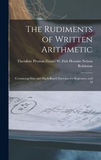 Cover image for The Rudiments of Written Arithmetic