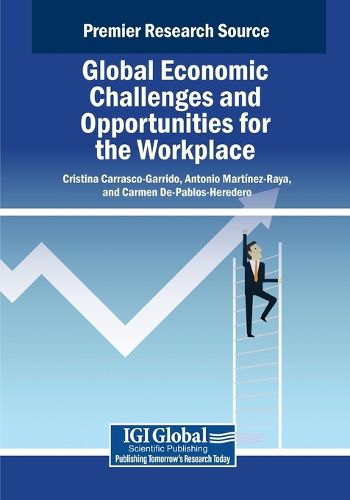 Cover image for Global Economic Challenges and Opportunities for the Workplace