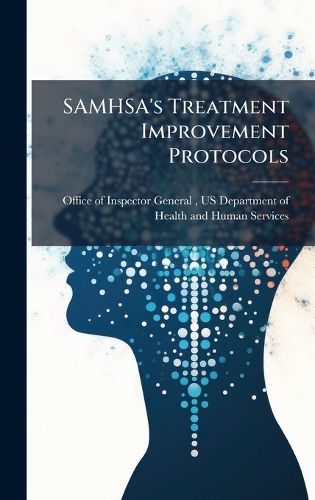 Cover image for SAMHSA's Treatment Improvement Protocols