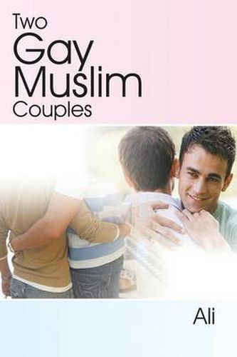 Cover image for Two Gay Muslim Couples