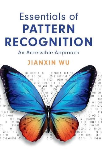 Cover image for Essentials of Pattern Recognition: An Accessible Approach