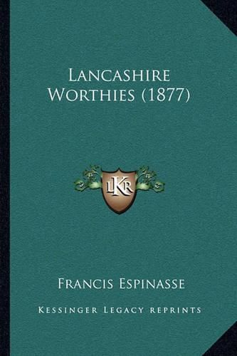 Lancashire Worthies (1877)