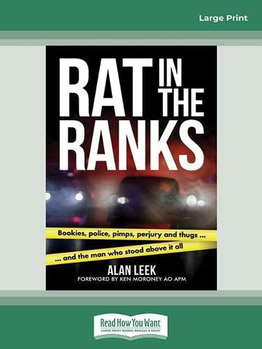 Rat in the Ranks: bookies, police, pimps, perjury and thugs and the man who stood above it all
