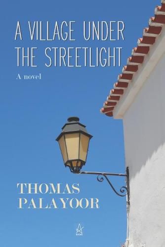 Cover image for A Village Under the Streetlight