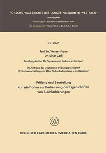 Cover image for Prufung Und Beurteilung Von Methoden Zur Bestimmung Der Eigenschaften Von Blechlackierungen