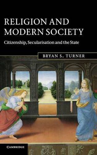 Cover image for Religion and Modern Society: Citizenship, Secularisation and the State