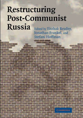 Cover image for Restructuring Post-Communist Russia