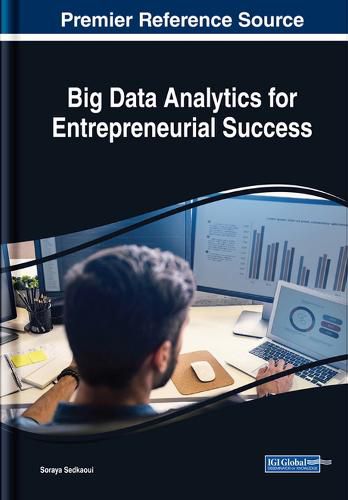 Cover image for Big Data Analytics for Entrepreneurial Success