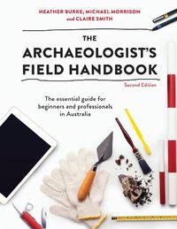 Cover image for The Archaeologist's Field Handbook