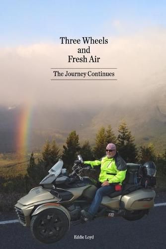 Cover image for Three Wheels and Fresh Air: The Journey Continues