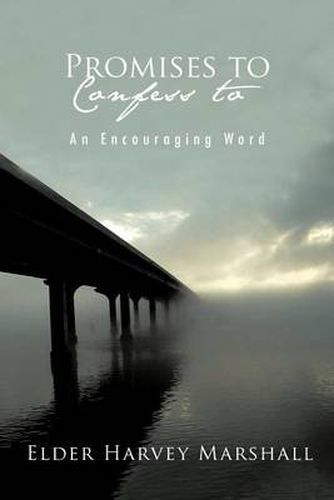 Cover image for PROMISES TO Confess to: An Encouraging Word