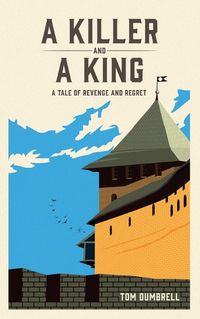 Cover image for A Killer and a King