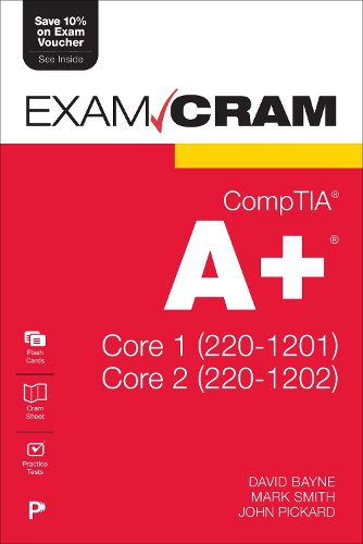 Cover image for CompTIA A+ Core 1 (220-1201) and Core 2 (220-1202) Exam Cram