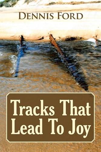 Cover image for Tracks That Lead to Joy