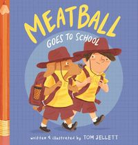 Cover image for Meatball Goes to School