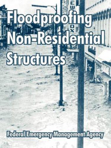 Cover image for Floodproofing Non-Residential Structures