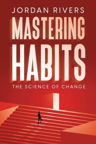 Cover image for Mastering Habits