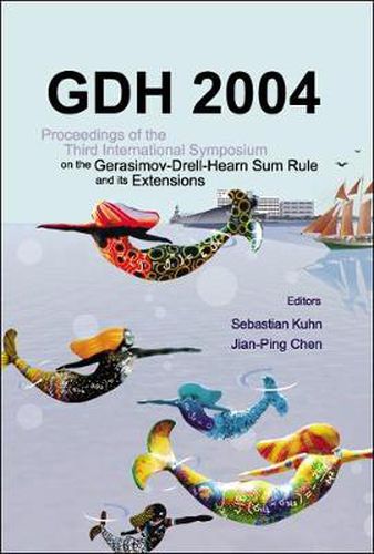 Gdh 2004 - Proceedings Of The Third International Symposium On The Gerasimov-drell-hearn Sum Rule And Its Extensions