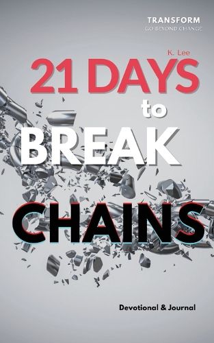 Cover image for 21 Days to Break Chains