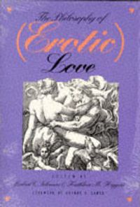 Cover image for The Philosophy of (Erotic) Love