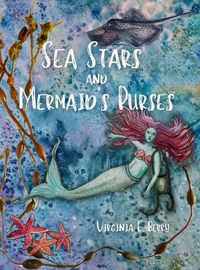 Cover image for Sea Stars and Mermaid's Purses