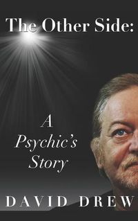 Cover image for The Other Side: A Psychic's Story