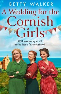 Cover image for A Wedding for the Cornish Girls