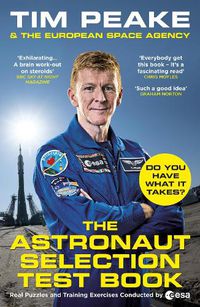 Cover image for The Astronaut Selection Test Book: Do You Have What it Takes for Space?