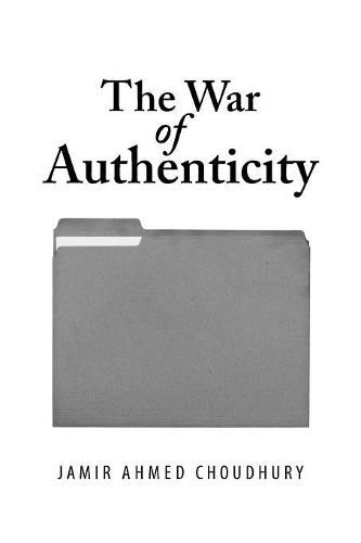 The War of Authenticity