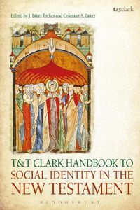 Cover image for T&T Clark Handbook to Social Identity in the New Testament