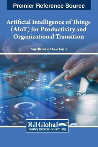 Cover image for Artificial Intelligence of Things (AIoT) for Productivity and Organizational Transition