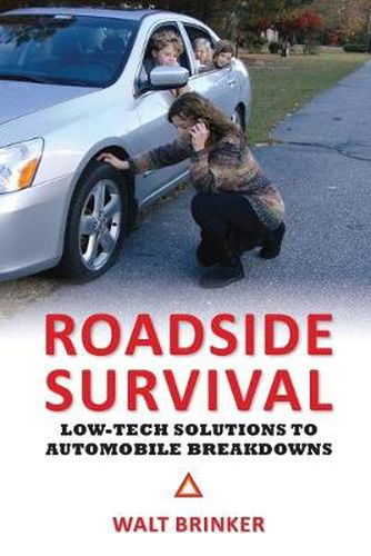 Cover image for Roadside Survival: Low-Tech Solutions to Automobile Breakdowns