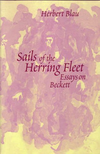 Cover image for Sails of the Herring Fleet: Essays on Beckett