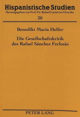 Die Gesellschaftskritik Des Rafael Sanchez Ferlosio